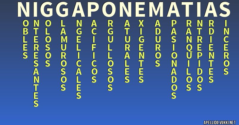Significado del apellido niggaponematias