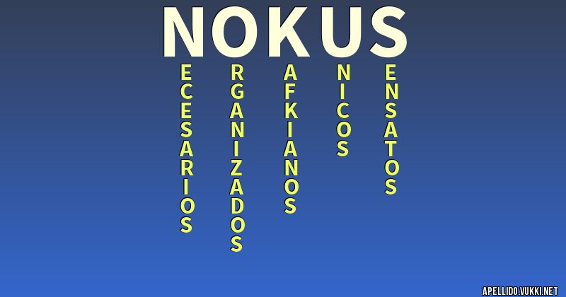 Significado del apellido nokus