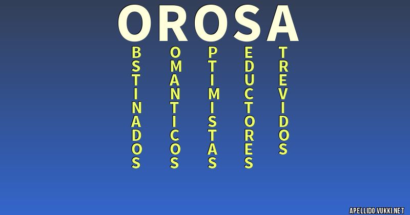 Significado del apellido orosa