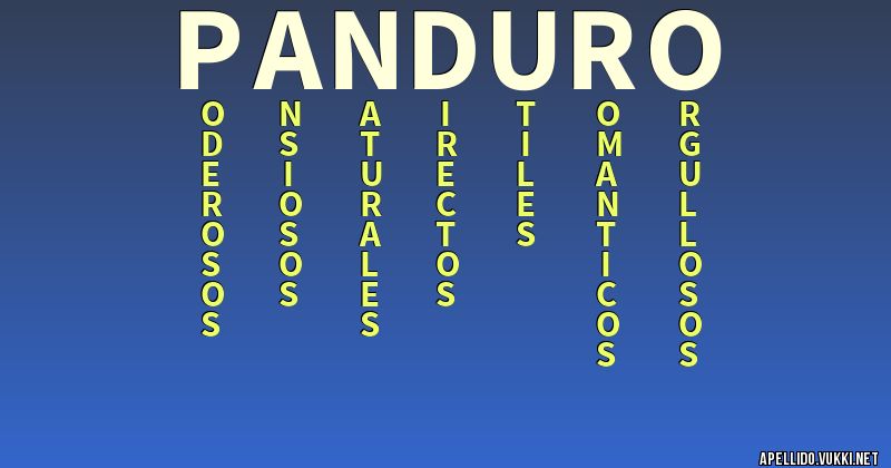 Significado del apellido panduro