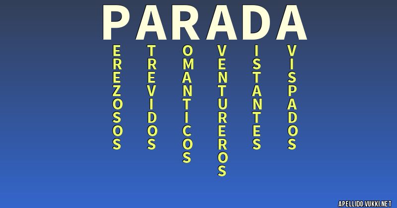 Significado del apellido parada
