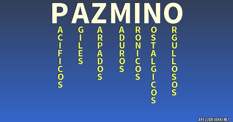 Significado del apellido pazmiño