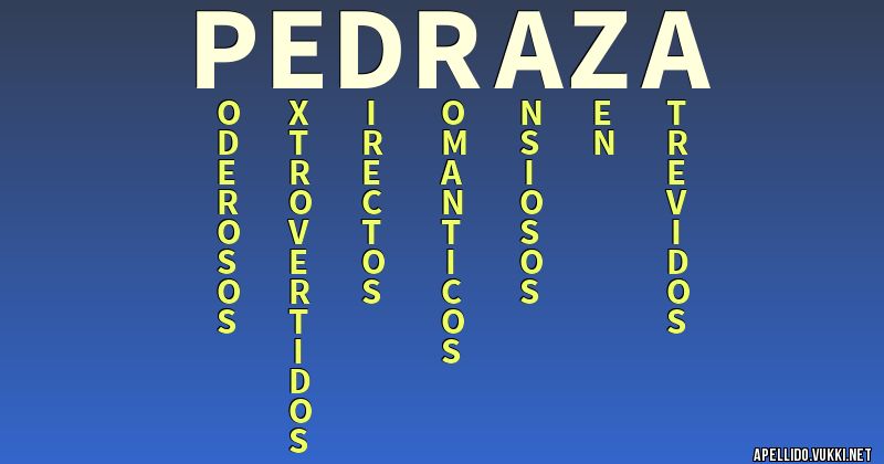 Significado del apellido pedraza