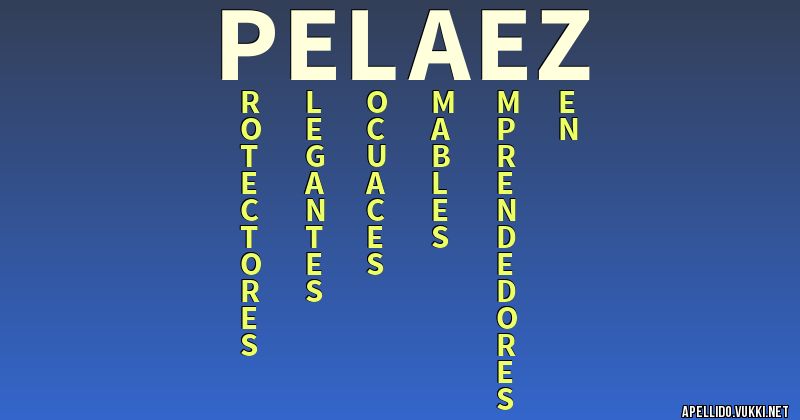 Significado del apellido peláez