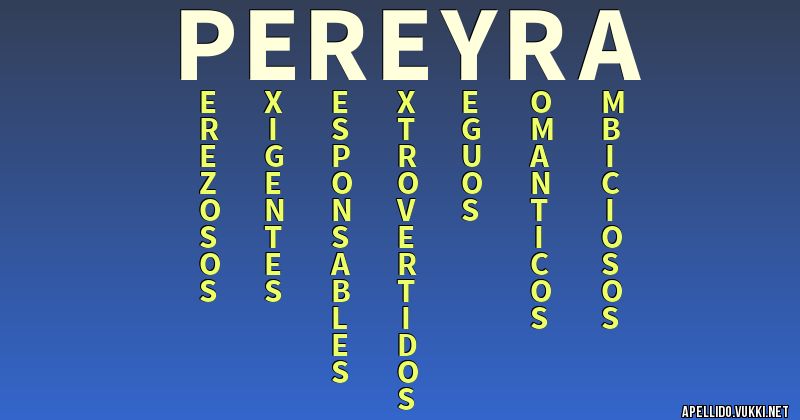 Significado del apellido pereyra