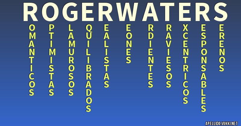 Significado del apellido roger waters