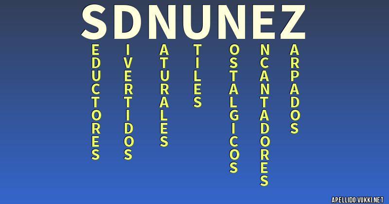 Significado del apellido s.d nuñez