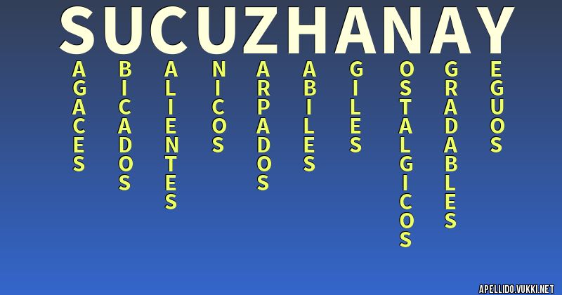 Significado del apellido sucuzhañay