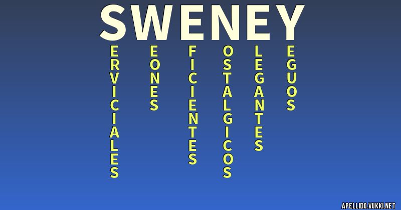 Significado del apellido sweney