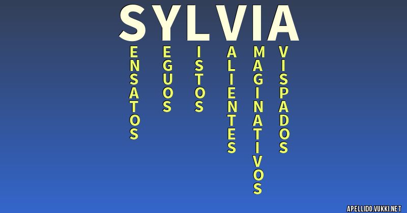 Significado del apellido sylvia