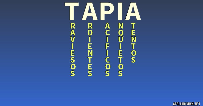 Significado del apellido tapia