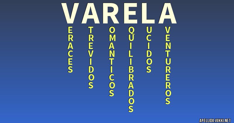 Significado del apellido varela