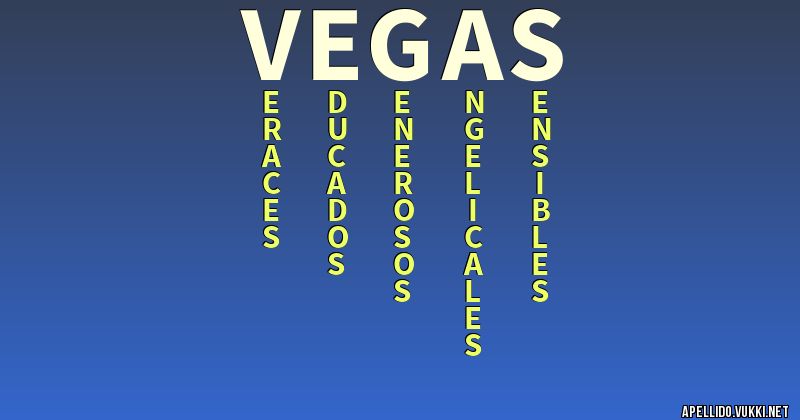 Significado del apellido vegas