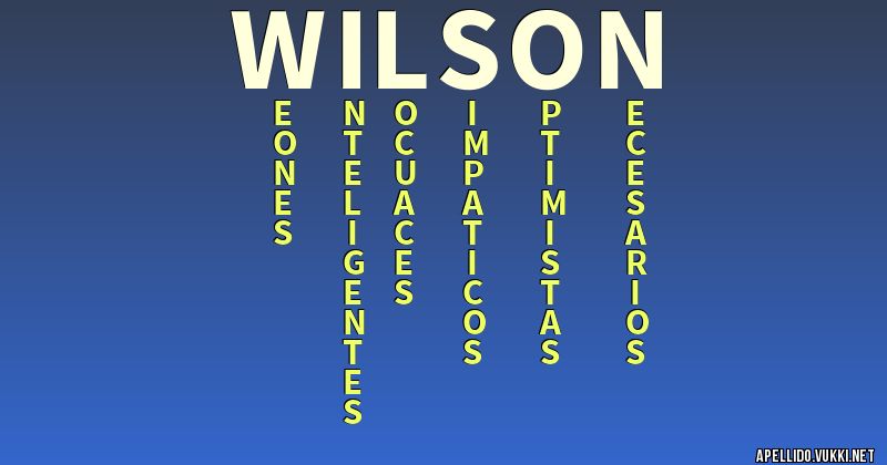 Significado del apellido wilson