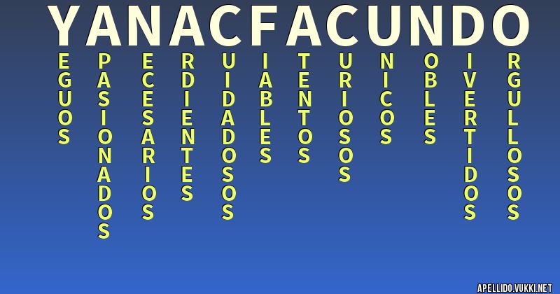 Significado del apellido yanac facundo