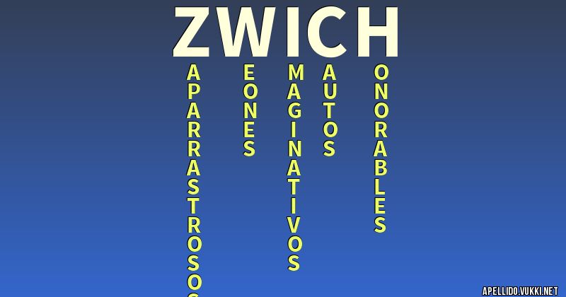 Significado del apellido zwich