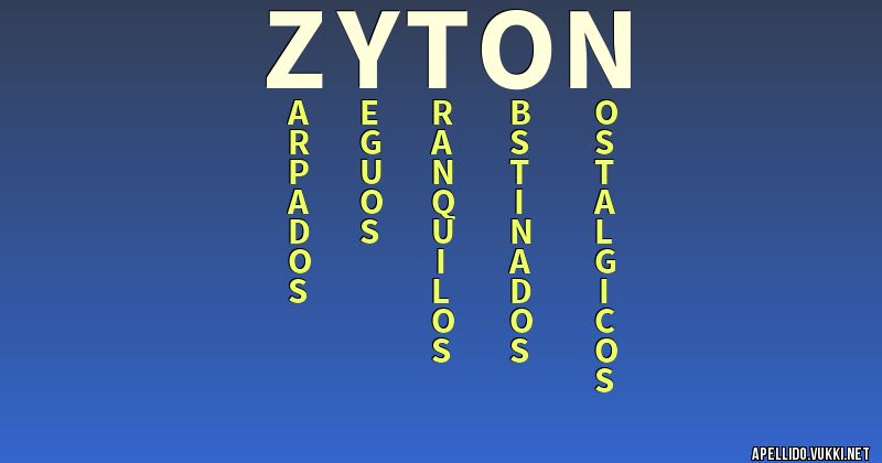 Significado del apellido zyton